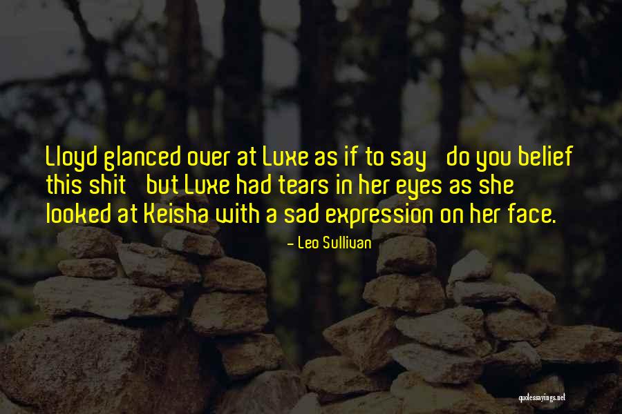 Illum Quotes By Leo Sullivan Illum Quotes By Leo Sullivan