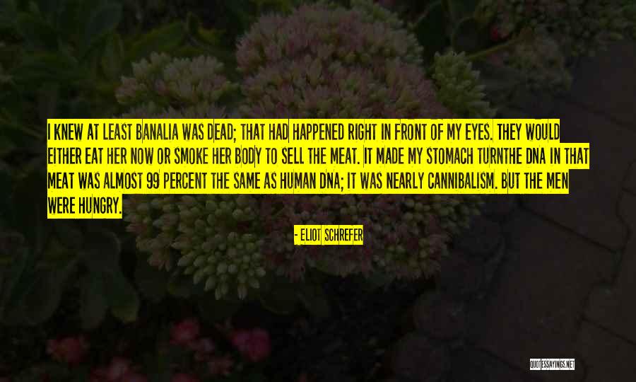 Illuminantes Quotes By Eliot Schrefer Illuminantes Quotes By Eliot Schrefer