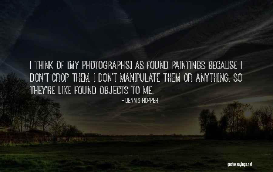 Illuminare Winery Quotes By Dennis Hopper Illuminare Winery Quotes By Dennis Hopper