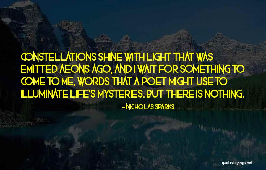 Illuminate Light Quotes By Nicholas Sparks Illuminate Light Quotes By Nicholas Sparks