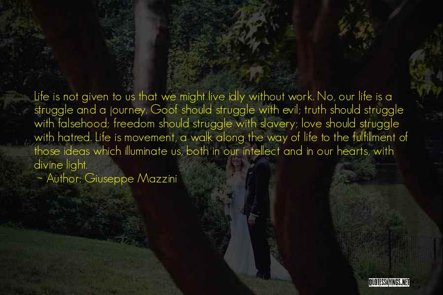 Illuminate Love Quotes By Giuseppe Mazzini