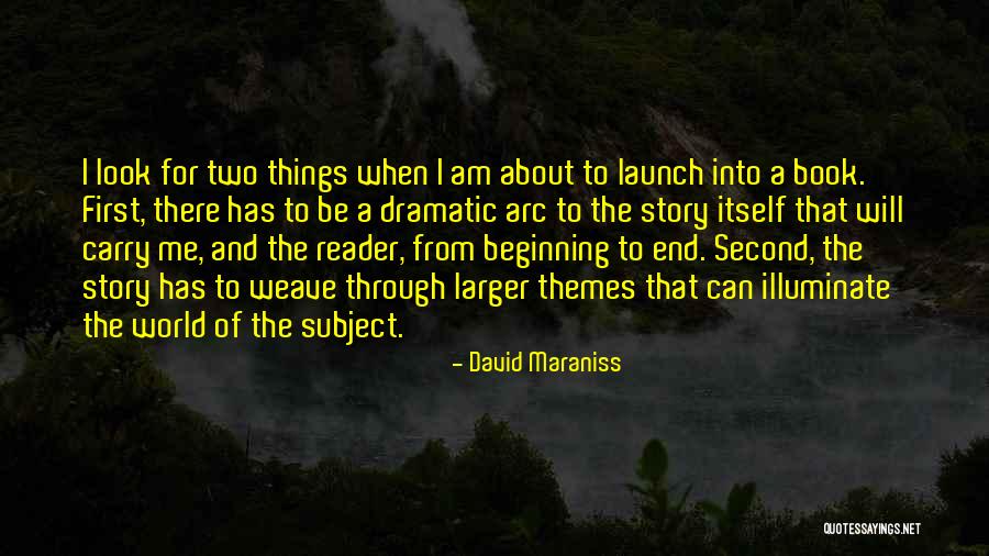 Illuminate The World Quotes By David Maraniss