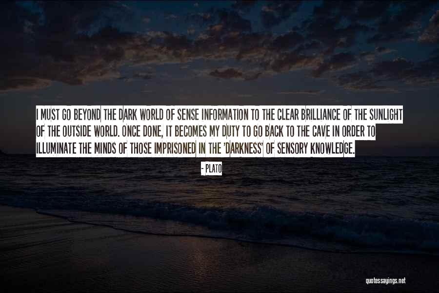 Illuminate The World Quotes By Plato Illuminate The World Quotes By Plato