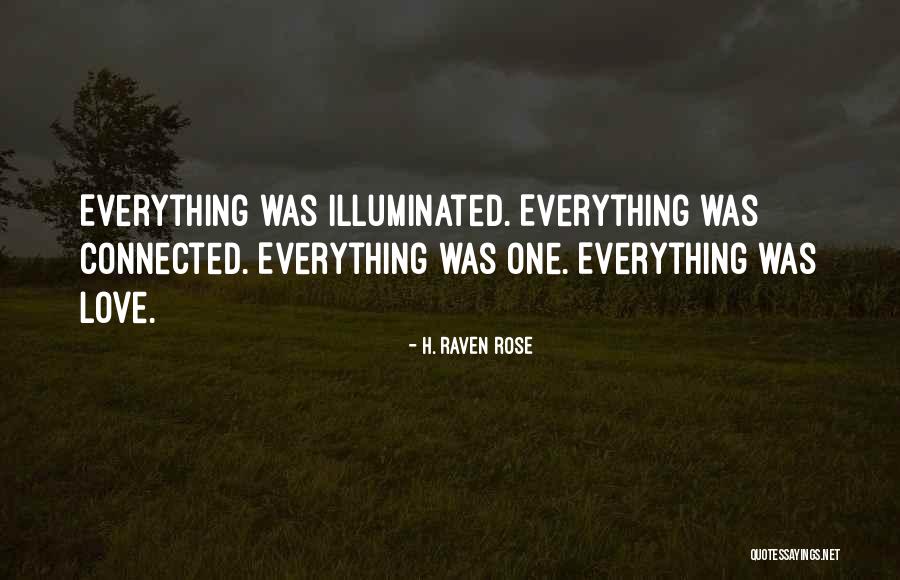Illuminated Quotes By H. Raven Rose