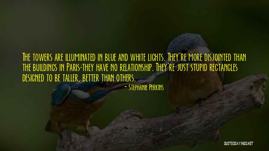 Illuminated Quotes By Stephanie Perkins