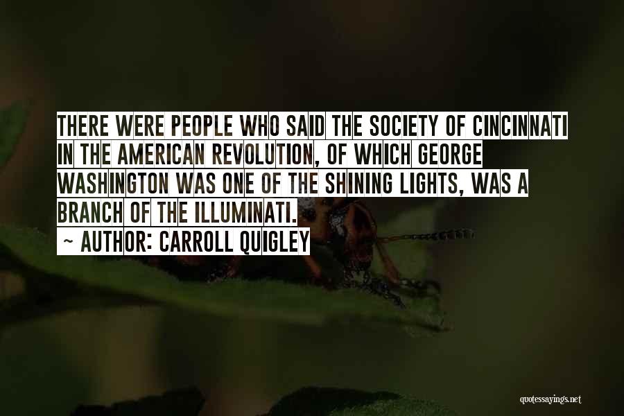 Illuminati Quotes By Carroll Quigley