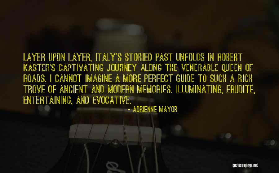 Illuminating Quotes By Adrienne Mayor