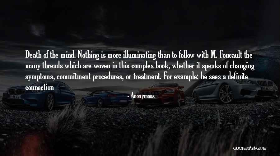 Illuminating Quotes By Anonymous Illuminating Quotes By Anonymous