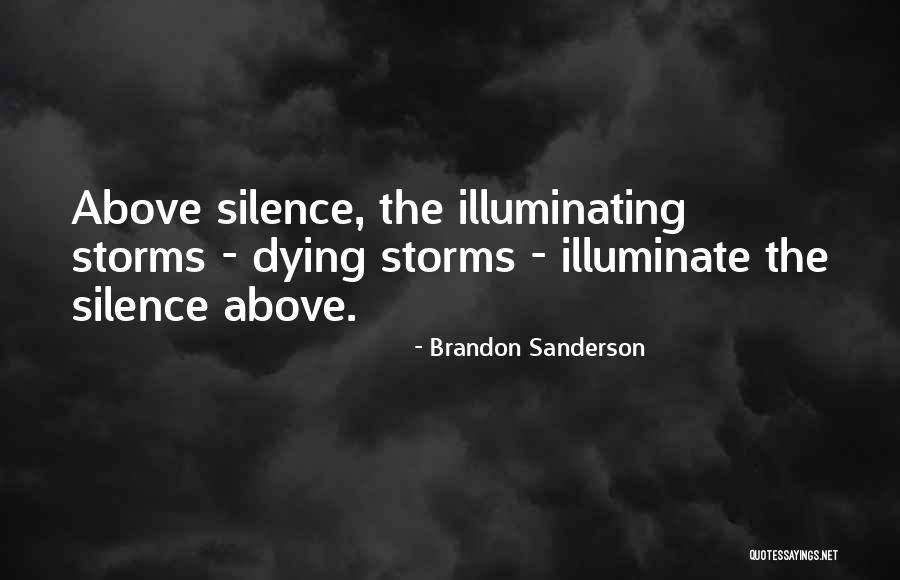 Illuminating Quotes By Brandon Sanderson