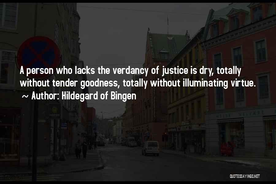 Illuminating Quotes By Hildegard Of Bingen