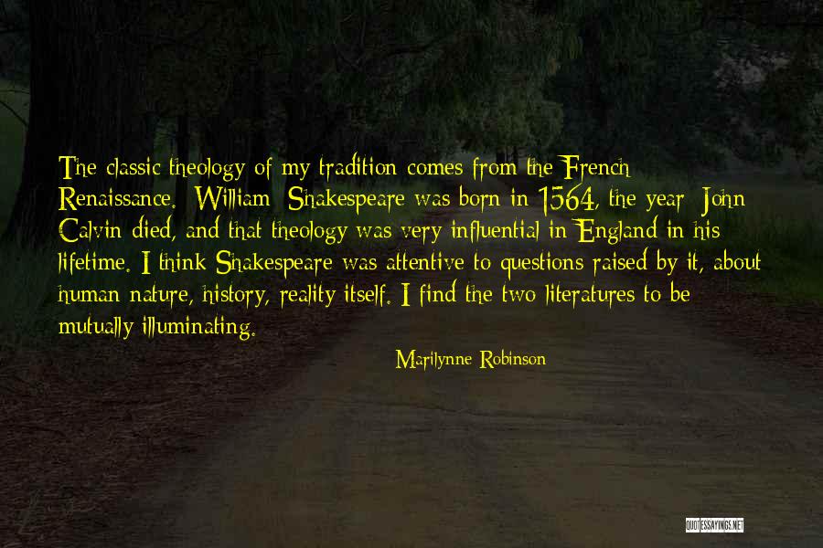 Illuminating Quotes By Marilynne Robinson