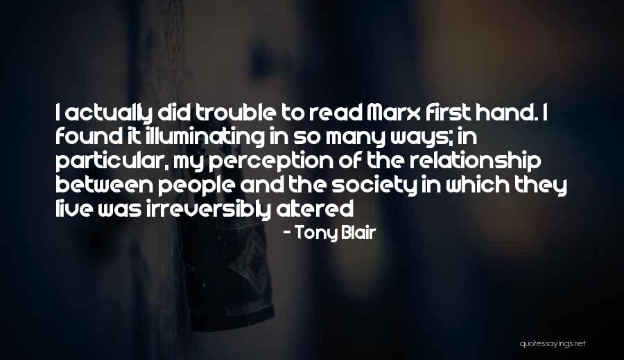 Illuminating Quotes By Tony Blair