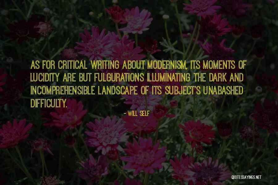 Illuminating Quotes By Will Self