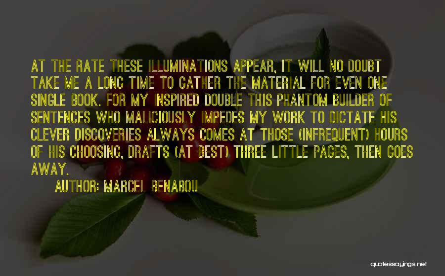 Illuminations Quotes By Marcel Benabou