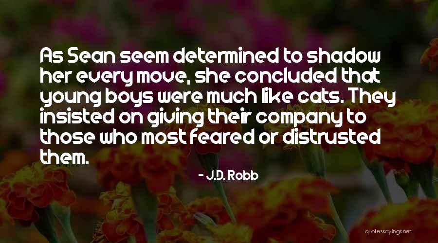 Illuminators Educational Foundation Quotes By J.D. Robb Illuminators Educational Foundation Quotes By J.D. Robb