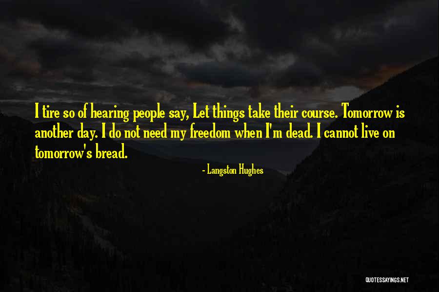 Illumined Pleasures Quotes By Langston Hughes Illumined Pleasures Quotes By Langston Hughes