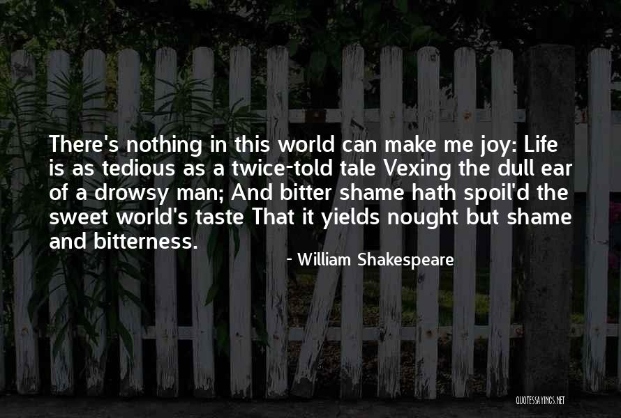 Illumineyes Quotes By William Shakespeare Illumineyes Quotes By William Shakespeare