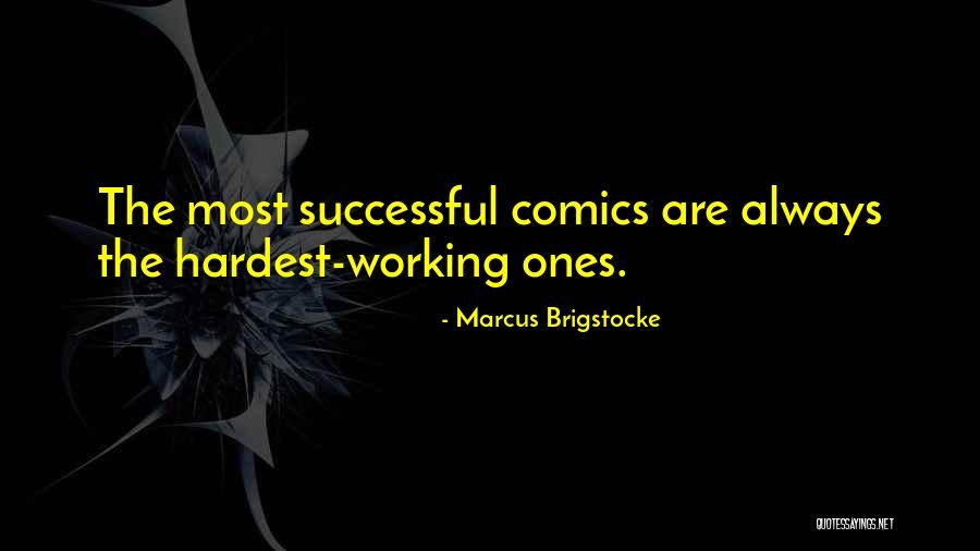 Illumino Ignis Quotes By Marcus Brigstocke Illumino Ignis Quotes By Marcus Brigstocke