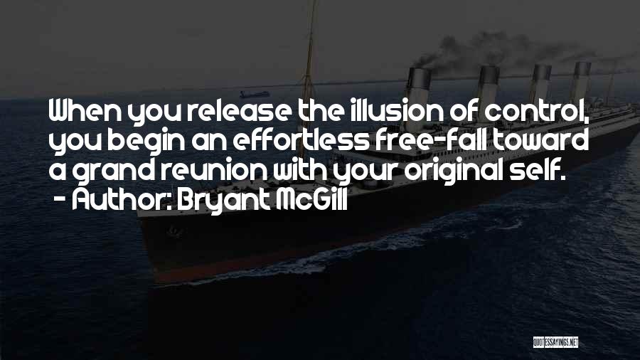 Illusion Of Control Quotes By Bryant McGill