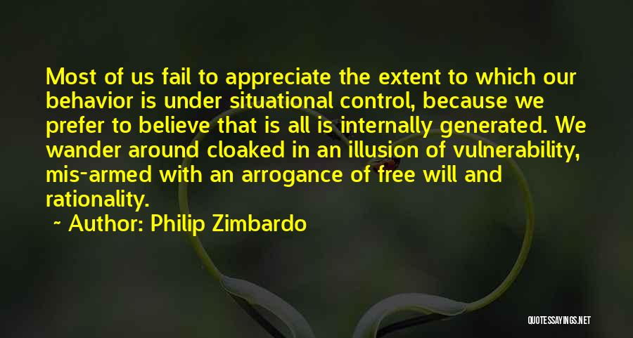 Illusion Of Control Quotes By Philip Zimbardo