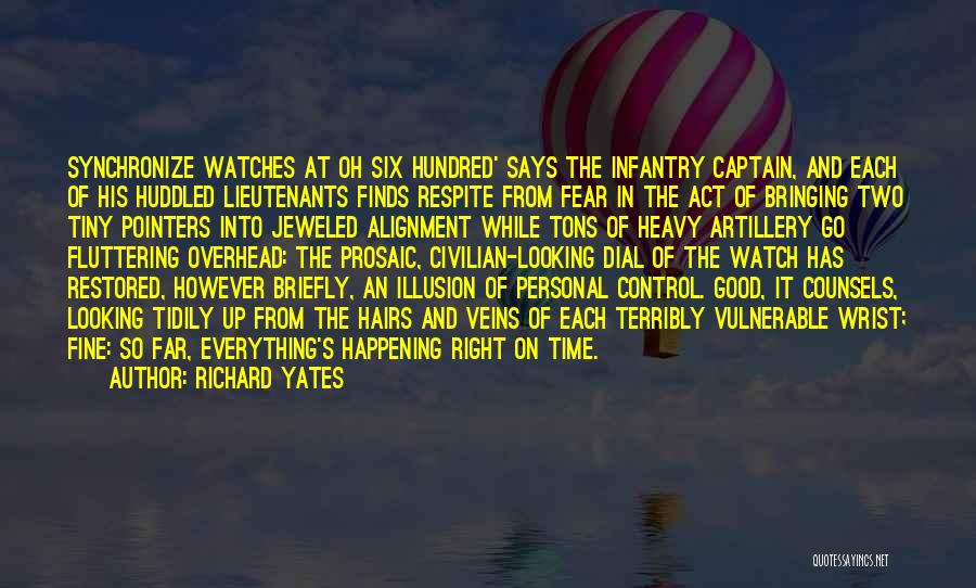 Illusion Of Control Quotes By Richard Yates
