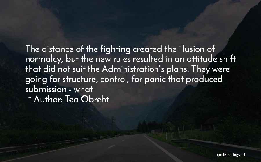 Illusion Of Control Quotes By Tea Obreht