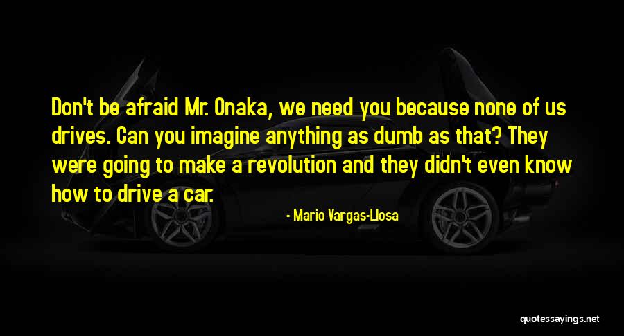 Illusional Facelift Quotes By Mario Vargas-Llosa Illusional Facelift Quotes By Mario Vargas-Llosa