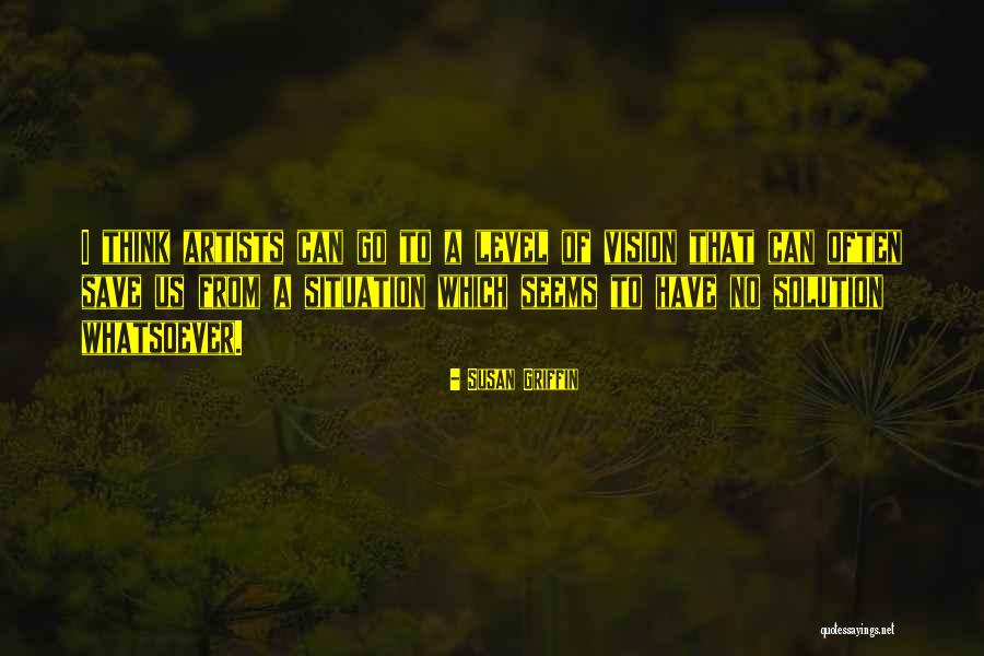Illusionen Zeichnungen Quotes By Susan Griffin