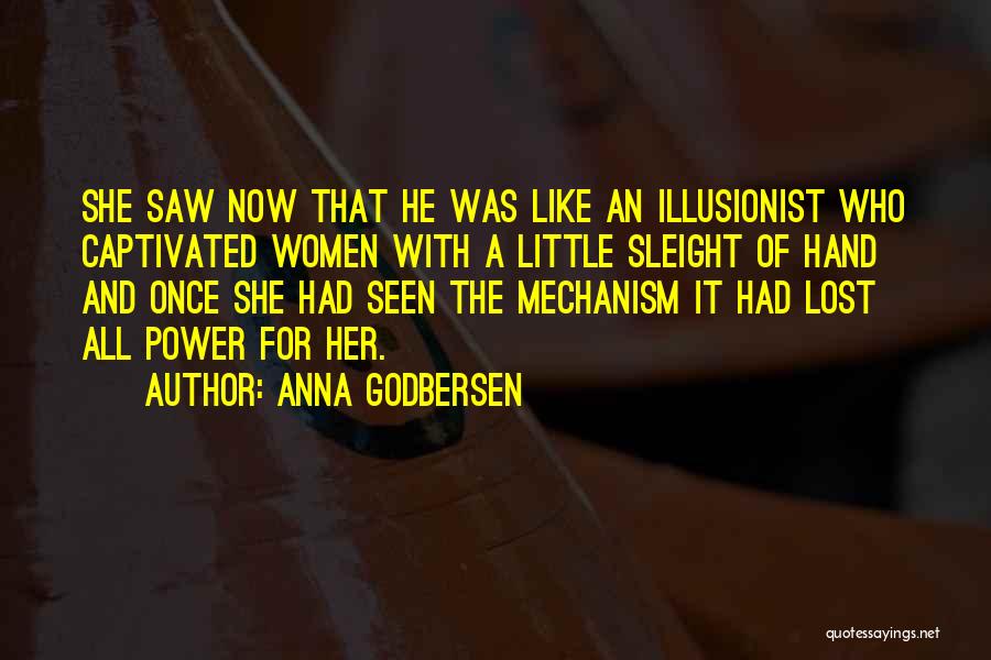 Illusionist Quotes By Anna Godbersen