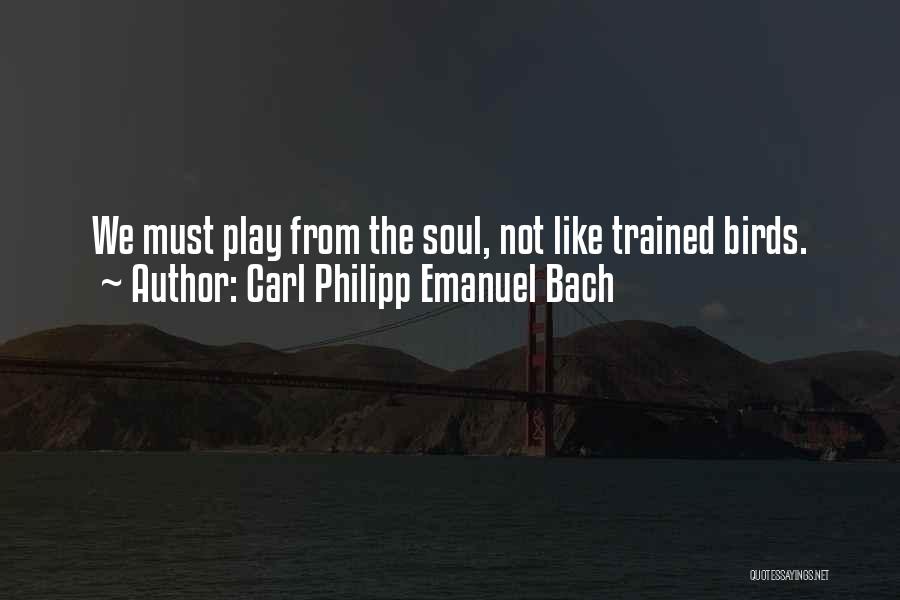 Illusionists Famous Quotes By Carl Philipp Emanuel Bach