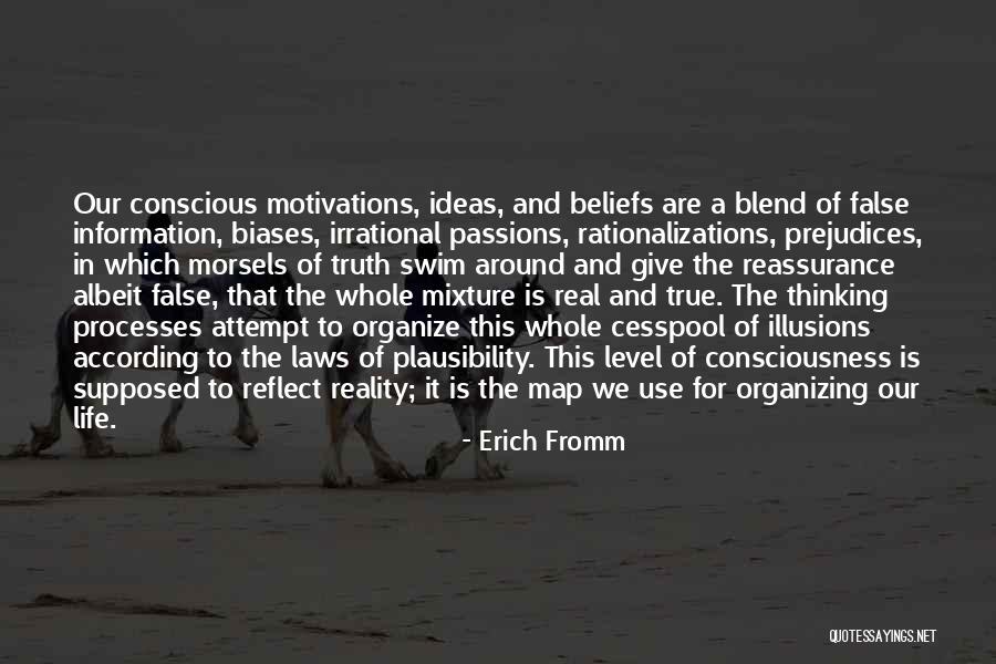 Illusions And Reality Quotes By Erich Fromm Illusions And Reality Quotes By Erich Fromm