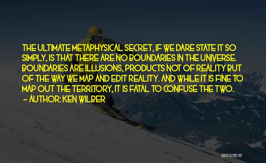 Illusions Vs Reality Quotes By Ken Wilber