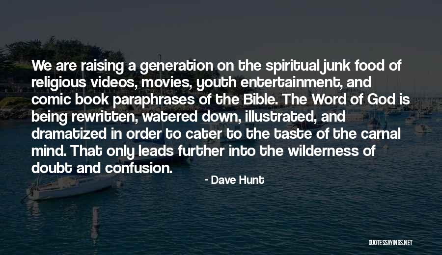 Illustrated Book Quotes By Dave Hunt Illustrated Book Quotes By Dave Hunt