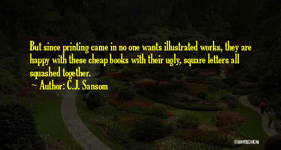 Illustrated Quotes By C.J. Sansom