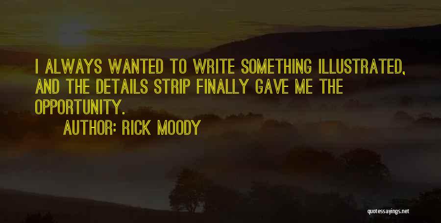 Illustrated Quotes By Rick Moody