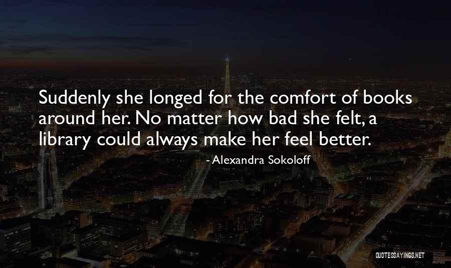 Illustrerede Quotes By Alexandra Sokoloff Illustrerede Quotes By Alexandra Sokoloff