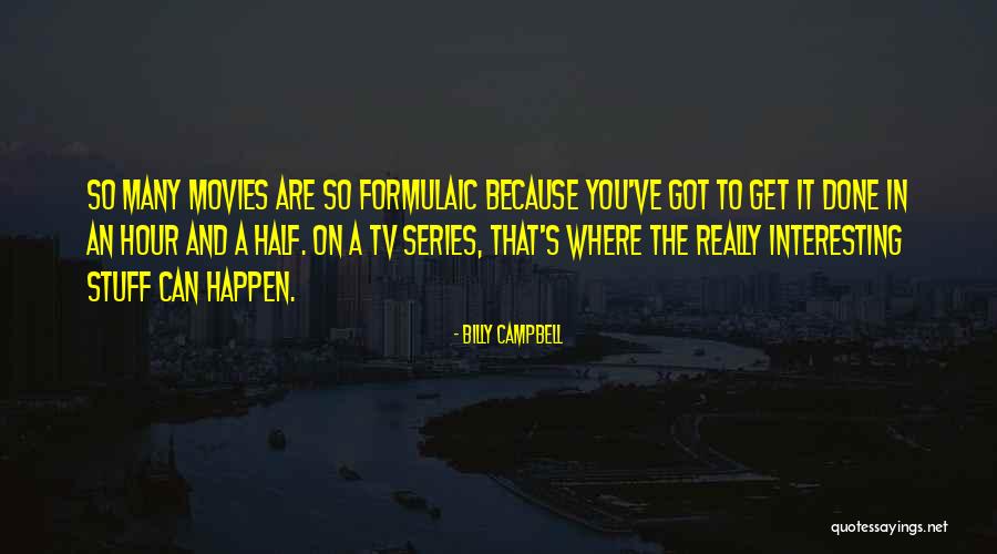 Illustreren Quotes By Billy Campbell Illustreren Quotes By Billy Campbell