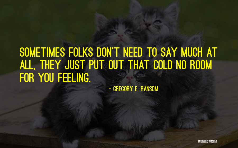Illustreren Quotes By Gregory E. Ransom Illustreren Quotes By Gregory E. Ransom