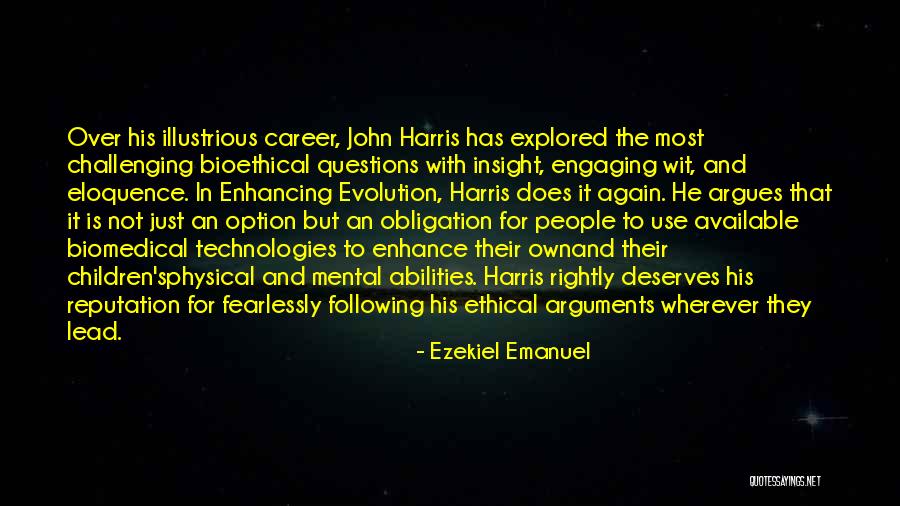 Illustrious Career Quotes By Ezekiel Emanuel Illustrious Career Quotes By Ezekiel Emanuel