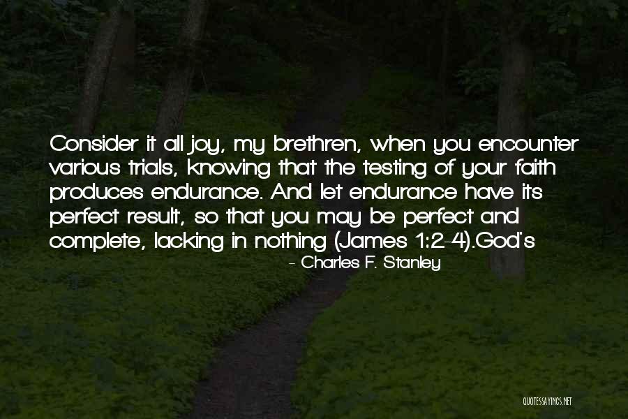 Illuvatar Quotes By Charles F. Stanley Illuvatar Quotes By Charles F. Stanley