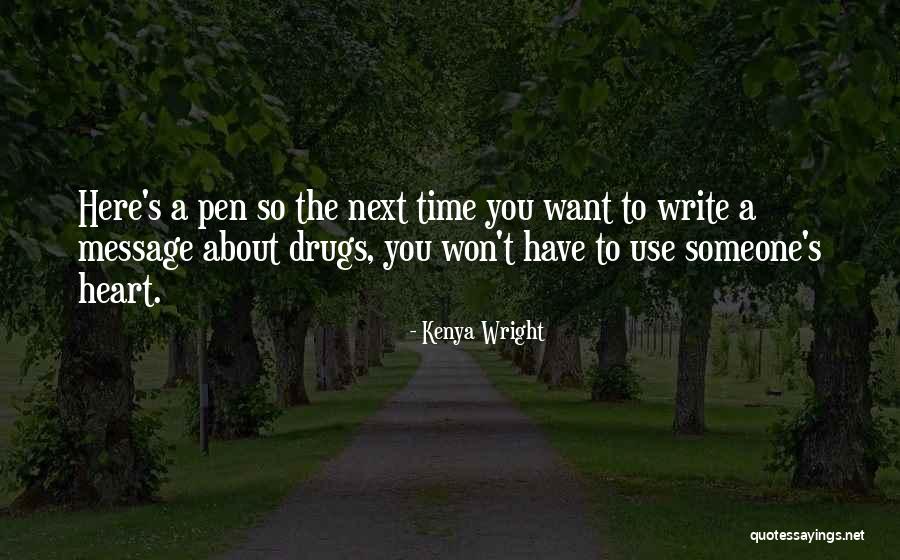 Illya Fate Quotes By Kenya Wright Illya Fate Quotes By Kenya Wright