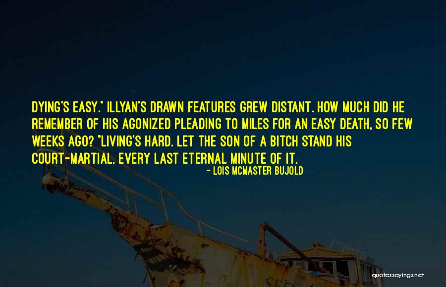 Illyan Quotes By Lois McMaster Bujold Illyan Quotes By Lois McMaster Bujold