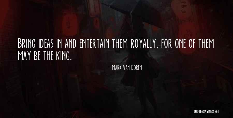 Illyanna Quotes By Mark Van Doren Illyanna Quotes By Mark Van Doren