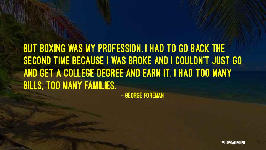 Ilmatieteen Quotes By George Foreman Ilmatieteen Quotes By George Foreman