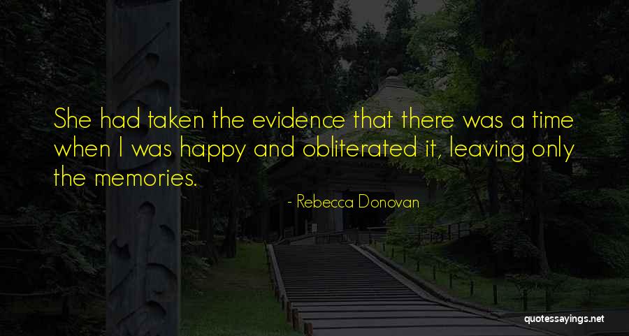 Ilmatieteen Quotes By Rebecca Donovan Ilmatieteen Quotes By Rebecca Donovan