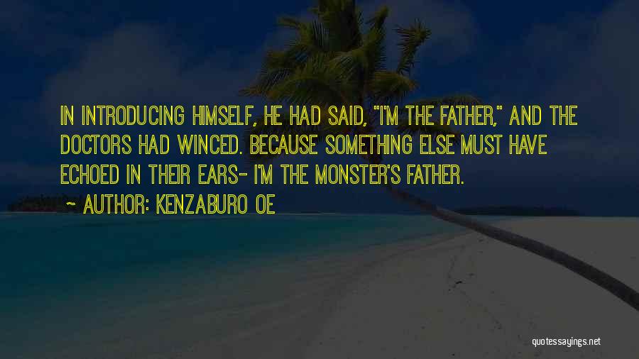 Ilmuwan Quotes By Kenzaburo Oe