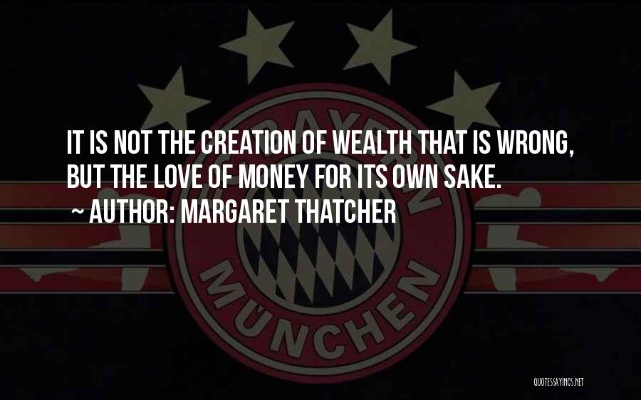 Ilmuwan Quotes By Margaret Thatcher