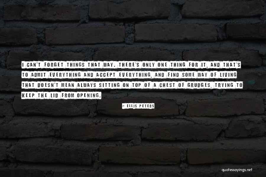 Ilog Maria Quotes By Ellis Peters Ilog Maria Quotes By Ellis Peters