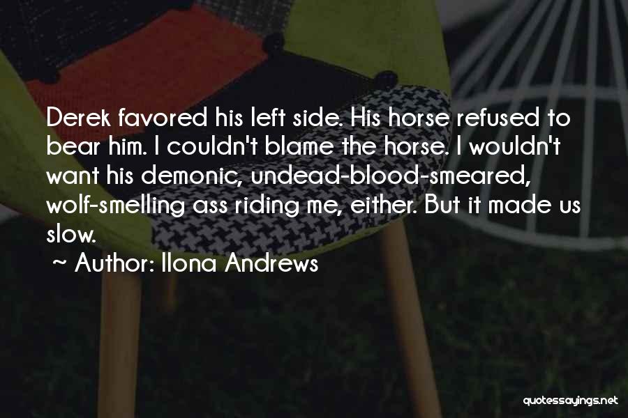 Ilona Andrews Quotes 1480813