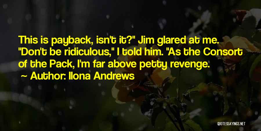 Ilona Andrews Quotes 289802